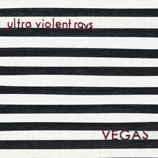 Vegas - Ultra Violent Rays