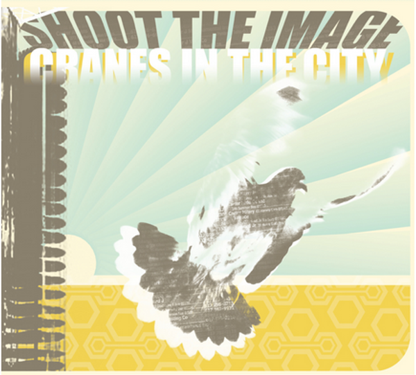 Shoot The Image, Cranes In The City - Uniter