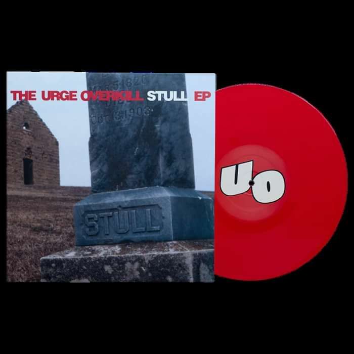 STULL EP - 10" RED VINYL - Urge Overkill