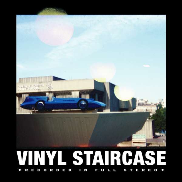 Vinyl Staircase (EP) - Vinyl Staircase