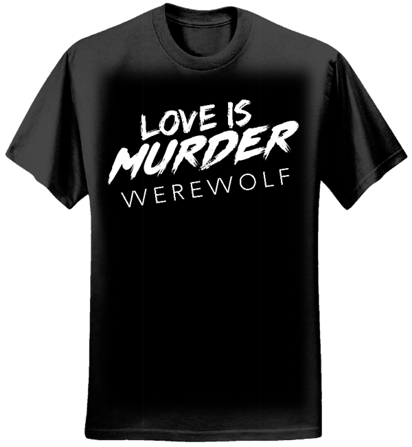 Love is Murder Tee (Black) - vverevvolf