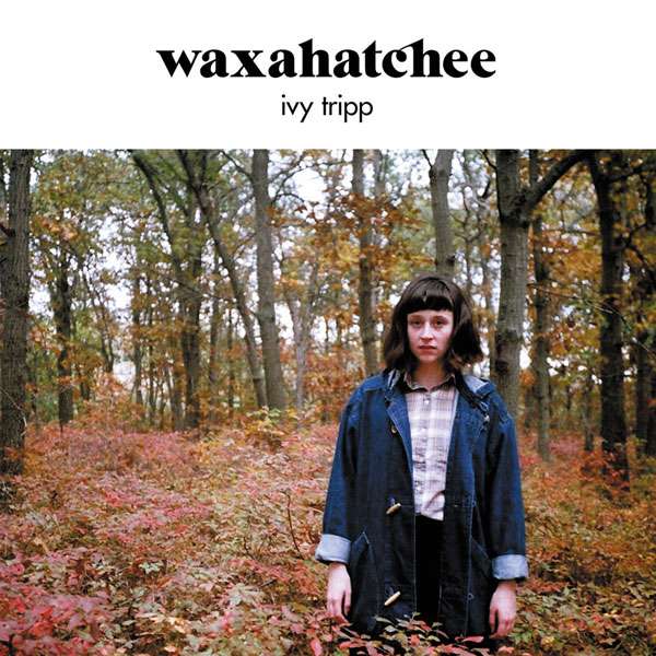 Ivy Tripp Download (MP3) - Waxahatchee
