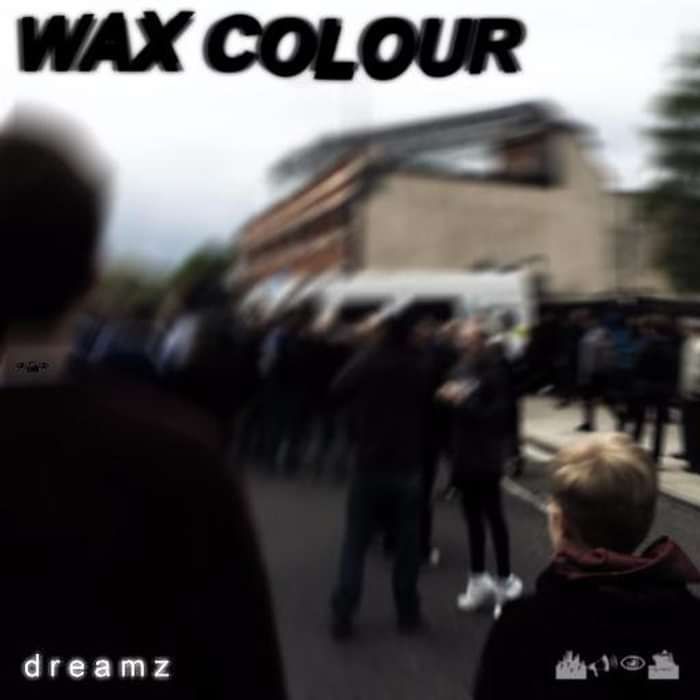 Dreamz - Wax Colour