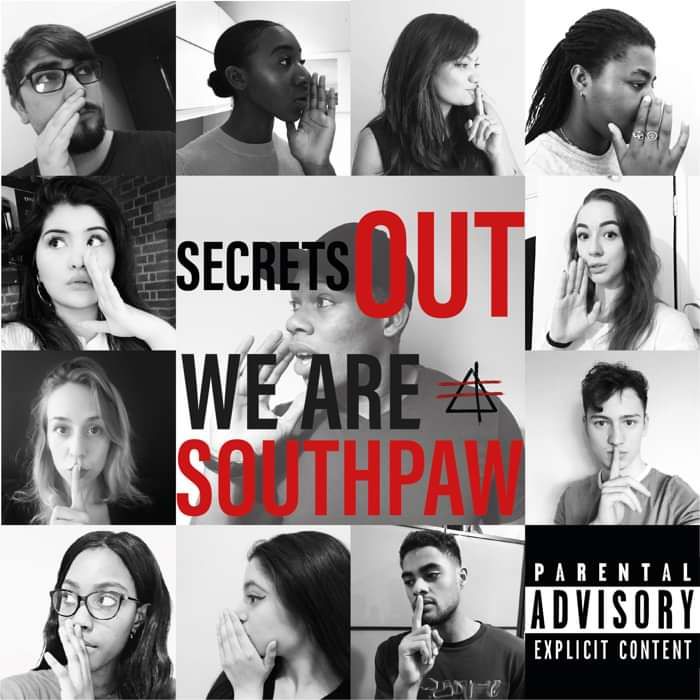 Secrets Out - We Are Southpaw