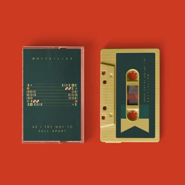 As I Try Not To Fall Apart - Gold Cassette - White Lies