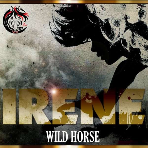 Irene - Wild Horse
