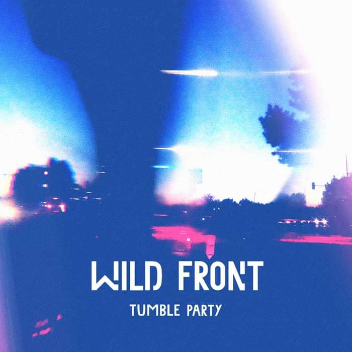 Tumble Party - Wild Front