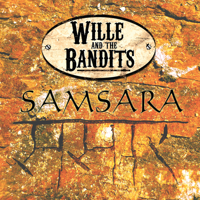 Samsara EP | Digital Download - Wille and the Bandits