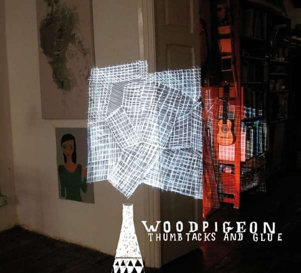 Thumbtacks and Glue CD - Woodpigeon