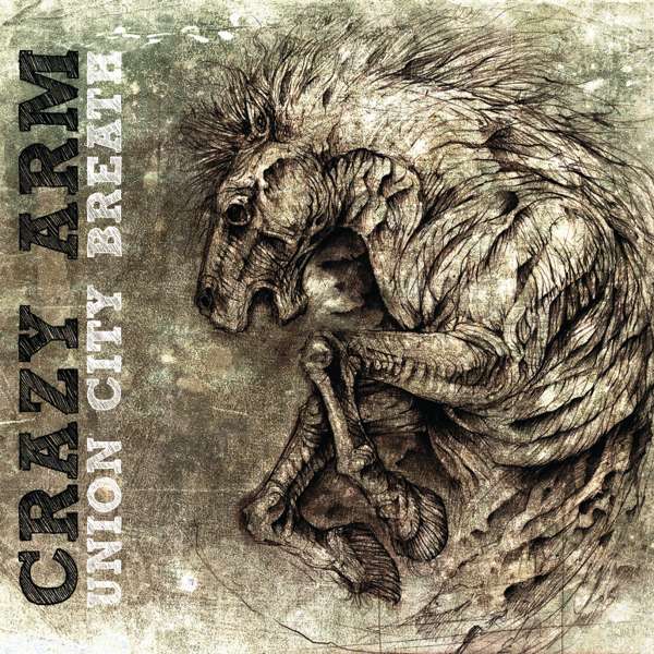 Crazy Arm - Union City Breath - CD - Xtra Mile Recordings