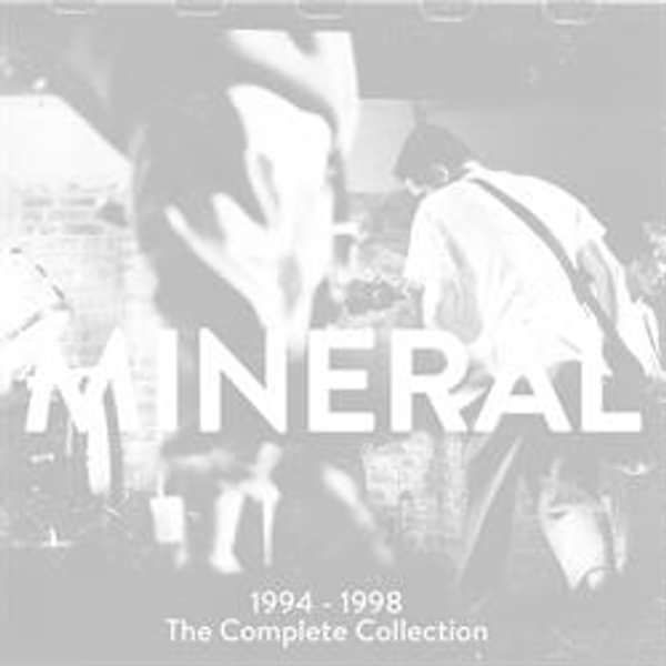 Mineral '1994 – 1998 The Complete Collection' double CD - Xtra Mile Recordings