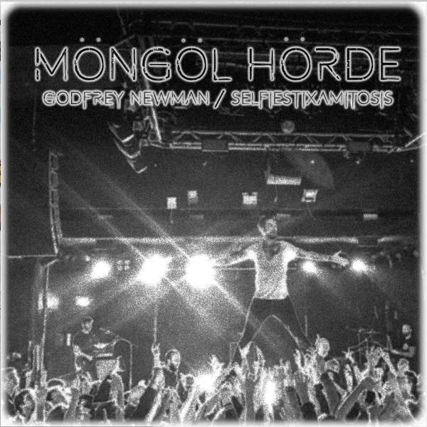 Mongol Horde - selfiestixamitosis - WAV - Xtra Mile Recordings