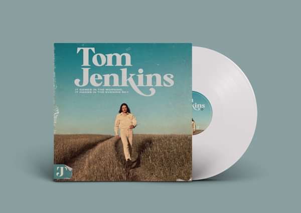 Tom Jenkins - It Comes In The Morning, It Hangs In The Evening Sky - CD & WHITE LP - Xtra Mile Recordings