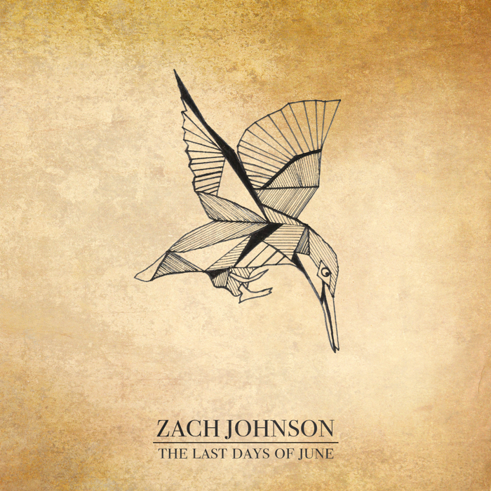 The Last Days of June EP - Zach Johnson