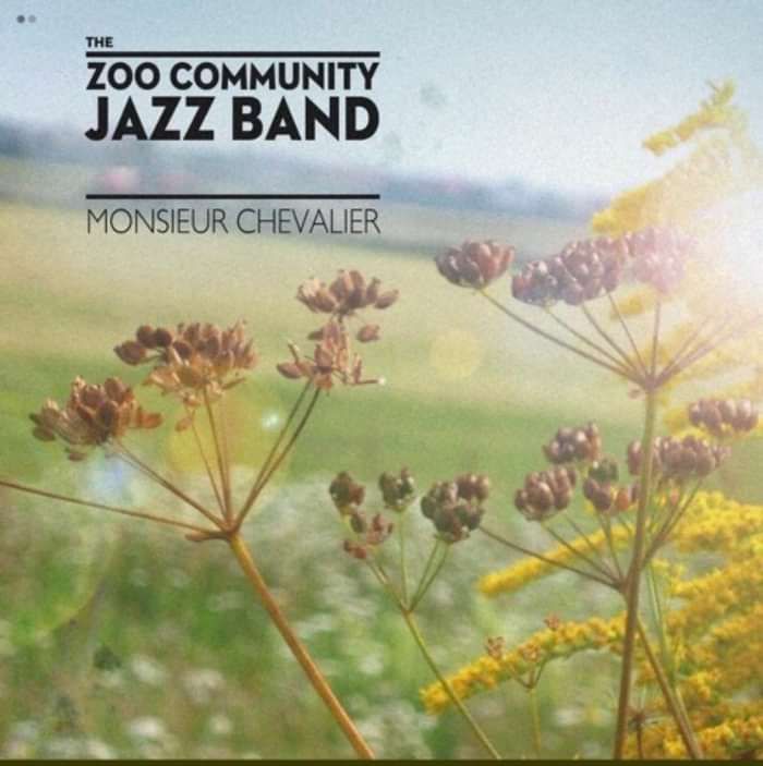 Monsieur Chevalier (Digital Download) - Zoo Community Jazz Band