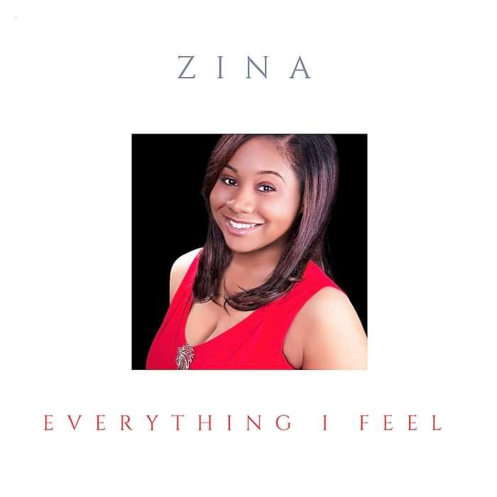 Zina Single - Everything I Feel - Zina Cantave